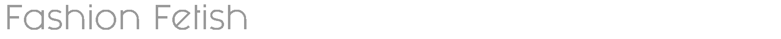 Fashion Fetish font preview